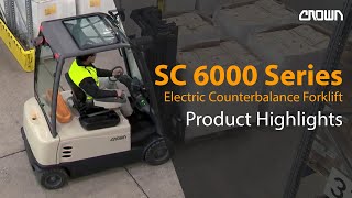 Crown Electric Counterbalance Forklift  SC 6000 Series  Product Highlights [upl. by Margot]