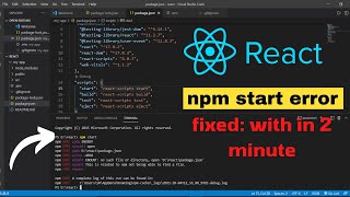 npm start not working  How to fix npm error React npm start error node js npm start in vs code [upl. by Gottwald]