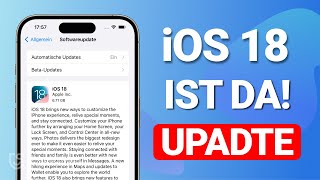 iOS 18 Update ist da Wie kann man iOS 18 installieren  Vollständige Anleitung Deutsch [upl. by Oliric]