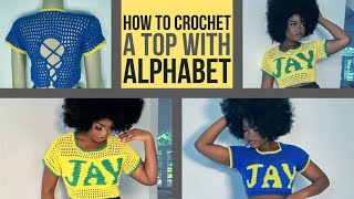 How to crochet with Alphabet tutorial crochet top crochet diy beginners [upl. by Drawdesemaj]