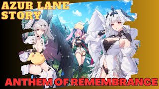 AZUR LANE  Anthem of Remembrance Event Story Only [upl. by Koslo]