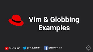 29 Examples of Vim and Globbing  RHCSA RHEL 8 [upl. by Kliman]