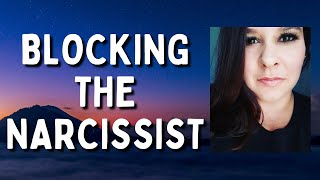 Should You BLOCK The Narcissist On Social Media Pros amp Cons [upl. by Tobiah]