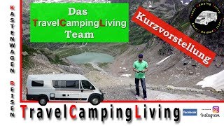 Neuer Channel Trailer von TravelCampingLiving Kurzvorstellung [upl. by Nyvek]