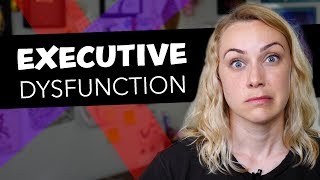 What is Executive Dysfunction  Kati Morton [upl. by Isman]