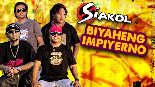 BIYAHENG IMPIYERNO  Siakol Lyric Video OPM [upl. by Kohn429]