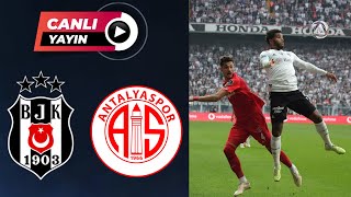 BEŞİKTAŞ ANTALYASPOR MAÇI CANLI İZLE [upl. by Llertnor926]