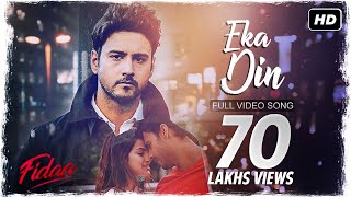 Eka Din একা দিন  Fidaa  Video Song  Yash  Sanjana  Minar  Arindom  SVF [upl. by Yhtrod]