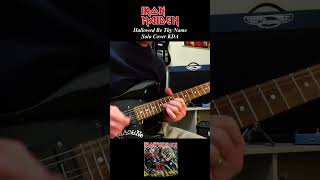 Hallowed Be Thy Name  Iron Maiden Solo Cover KDA [upl. by Rosel]