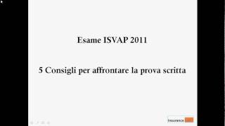 5 consigli per lesame ISVAP [upl. by Enneirdna694]