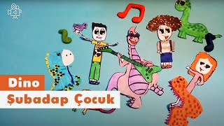 Dinonun Şarkısı  Şubadap Çocuk  Video [upl. by Tegirb664]