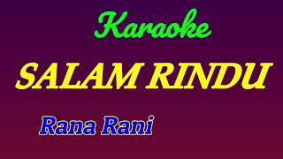 Salam Rindu Rana Rani Karaoke Yamaha Keyboard Syahiranada [upl. by Volnak]