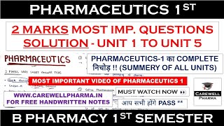 Solution 2 Marks  pharmaceutics 1 b pharmacy 1st semester  Quick Revision  Carewell Pharma [upl. by Nettle]