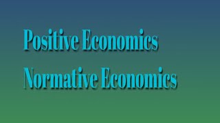 Positive Economics amp Normative Economics [upl. by Aisenat23]