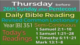 2024Nov14 THURSDAY before 26th Sunday after Pentecost  Revised Common Lectionary Year B351 [upl. by Yeldar]