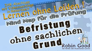 Befristung ohne sachlichen Grund Mind Map für die Prüfung [upl. by Westland]