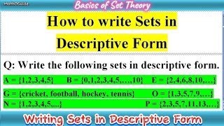 How to Write Sets in Descriptive Form  Descriptive method of sets  Set Theory  MathOGuide [upl. by Tnert]