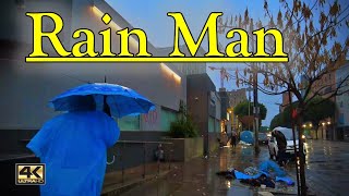 Rain Man on skid Row Homeless Encampments Downtown Los Angeles [upl. by Pliner161]