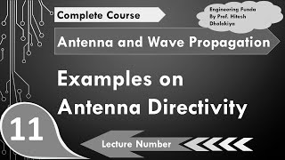 Example of Antenna Directivity  Antenna Parameter  Antenna amp Wave Propagation  Engineering Funda [upl. by Ailemor366]