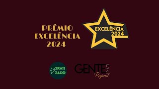 PRÊMIO EXCELÊNCIA IRATI 2024  IRATIZADO podcast [upl. by Bertram411]