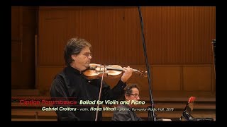 COOLsound 100 Ciprian Porumbescu Ballad for Violin and Piano – Gabriel Croitoru Horia Mihail [upl. by Pascia]