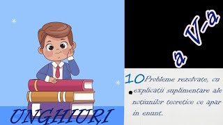 Episodul 21  UNGHIURI 10 probleme rezolvate [upl. by Aratahc]