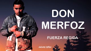 Fuerza Regida amp Omar Ruiz  DON MERFOZ LETRA 🎵 [upl. by Nirrac]