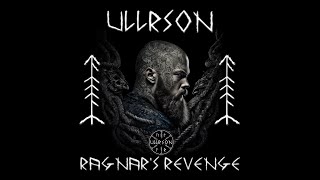 Ullrson  Ragnars Revenge Ullrson Records Out Now [upl. by Ssilb]