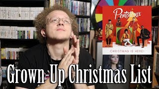 GrownUp Christmas List  Pentatonix ft Kelly Clarkson Audio  Reaction amp Review [upl. by Lardner580]