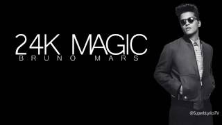 Bruno Mars  24K Magic  Lyrics [upl. by Ambrosi50]