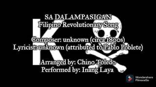 quotSa Dalampasiganquot  Filipino Revolutionary Song 1896 [upl. by Akemeuwkuhc]