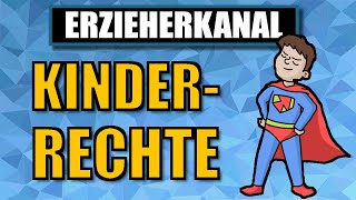 Die 10 wichtigsten Kinderrechte der UN Kinderrechtskonvention  ERZIEHERKANAL [upl. by Mathis438]