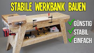 Stabile Werkbank für die Werkstatt günstig selber bauen [upl. by Ennoryt]