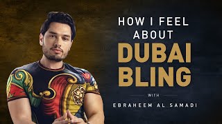 My Take on Dubai Bling A Conversation with Ebraheem Al Samadi  Episode 39 [upl. by Paulsen]