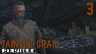 TAINTED GRAIL  PART 3  ELDER SCROLLS 6 DEADBEAT DRUID [upl. by Nichol965]