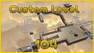 Custom Level 104  Ballance [upl. by Aicnarf]