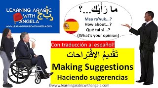 Lesson 6  Intermediate Arabic Conversation Course  making Suggestions Learning Arabic With Angela [upl. by Sokairyk]