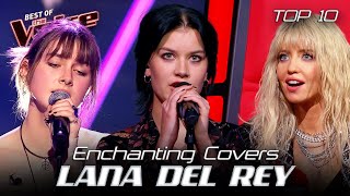 Magical LANA DEL REY Covers in the Blind Auditions of The Voice  Top 10 [upl. by Martinelli]