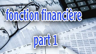 Fonction financière 3 ème année secondaire  part 1 [upl. by Dillon417]