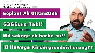 Kindergeld Kindergrundsicherung Ab 01 Jan 2025 Mehr Geld Für Familien [upl. by Hemphill178]