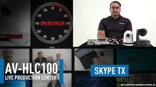 AVHLC100 Live Production Center Configuring SkypeTX™ [upl. by Dloraj]