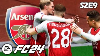 THE IRISH R9  FC 24 Arsenal Career Mode S2E9 [upl. by Enitsyrk315]