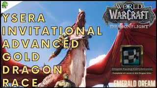 Dragonflight Ysera Invitational Advanced Gold Dragon Race [upl. by Turley]