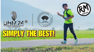 LANGKAWI INTERNATIONAL HALF MARATHON 2024  FINAL HM SHOWDOWN  SIMPLY THE BEST [upl. by Newra]