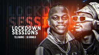 The Lockdown Sessions Ft Selektah Telli Ranks amp Dj Arnold [upl. by Berkeley38]