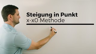 Steigung in einem Punkt XXo Methode Polynomdivision  Mathe by Daniel Jung [upl. by Yvi]