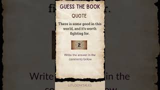 Can You Guess the Book Famous Quote Challenge  Some Good in This World [upl. by Elin]