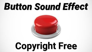 Button Sound Effects Copyright Free [upl. by Floris]