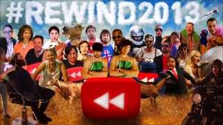 YouTube rewind 2013  Sound Track [upl. by Covell]