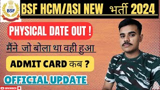 BSF HCMASI PHYSICAL DATE OUT 2024  RTI REPLY Official Update ✅ bsfhcm physicaldate crpfhcm [upl. by Oralle]